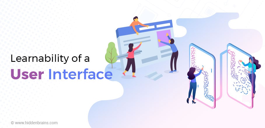 Everything You Want To Know About Learnability In User Interface ...