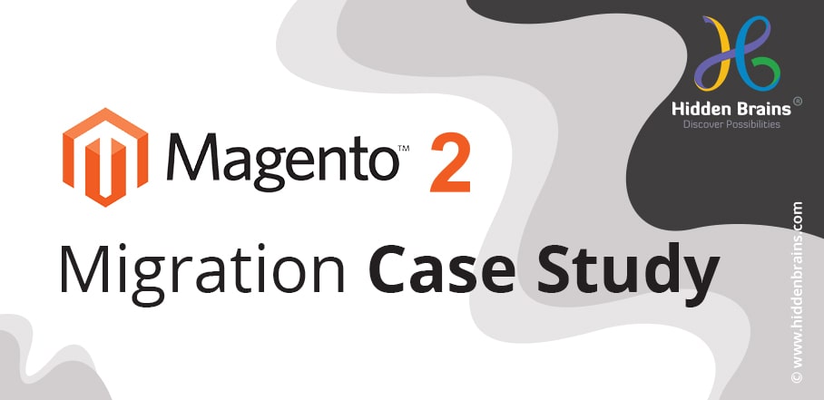 Magento 2 Migration Case Study