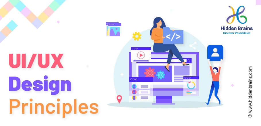 7 Key UI/UX Design Principles And Best Practices - Hidden Brains