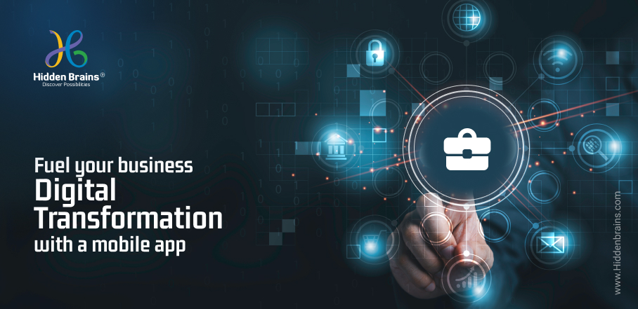 business transformation with Mobile app development