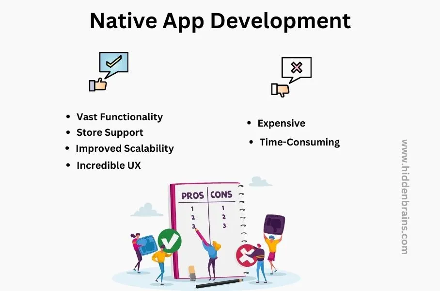 Pros and cons of native app development