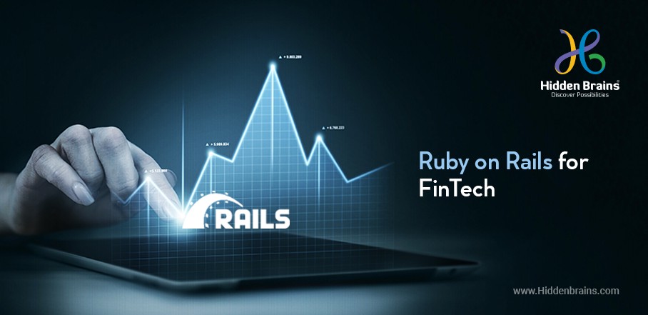 Ruby On Rails For FinTech App: A Complete Guide
