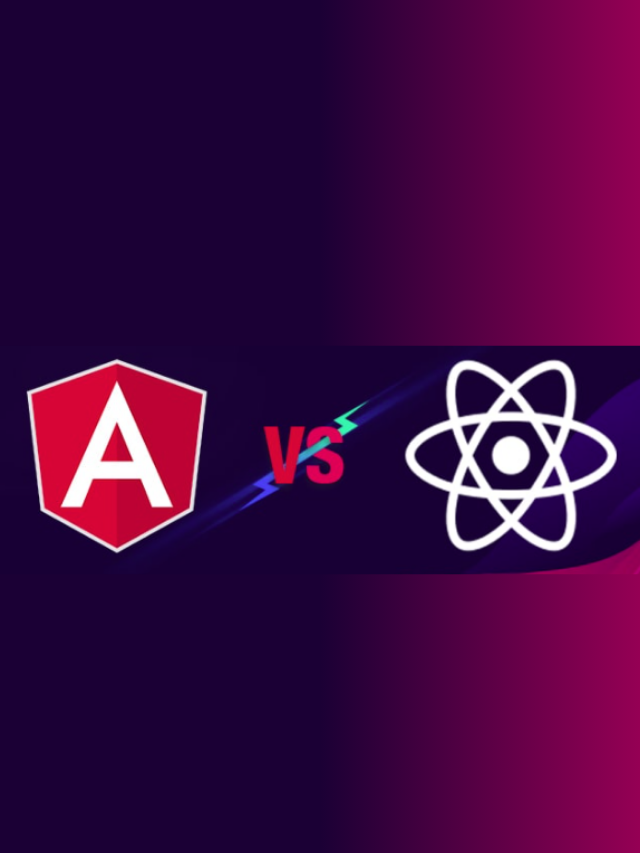 React Vs Angular : Which One Is Best - Hidden Brains Blog