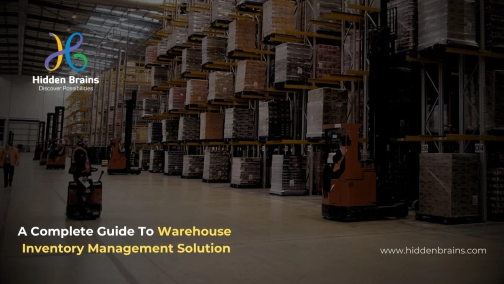 Warehouse inventory management solutions