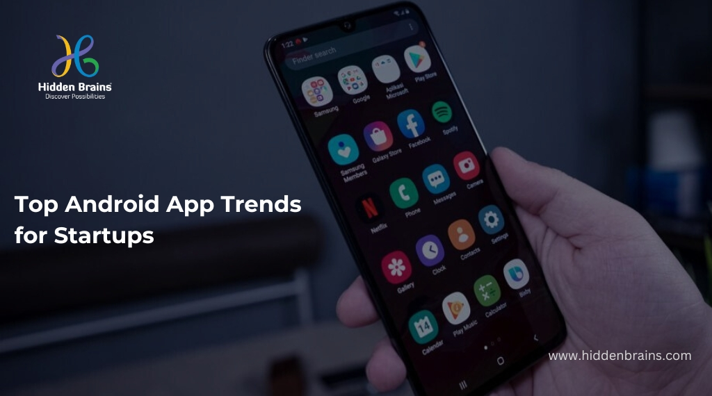 Top Android App Trends